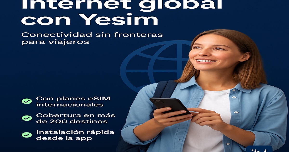 Global Internet with Yesim: Borderless connectivity for modern travelers